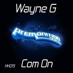 cover: Wayne G - Com On