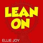 cover: Ellie Joy - Lean On