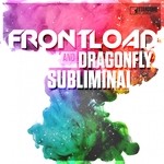 cover: Dragonfly|Frontload - Subliminal