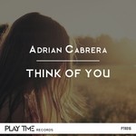 cover: Adrian Cabrera - Think Of You