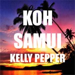 cover: Kelly Pepper - Koh Samui