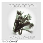 cover: Marcel Walter - Good To You EP