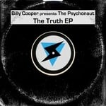 cover: Cooper, Billy|The Psychonaut - The Truth EP