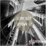 cover: Lesny Deep - Uptown EP