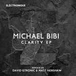 cover: Michael Bibi - Clarity EP