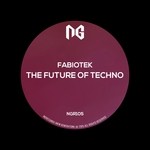 cover: Fabiotek - The Future Of Techno