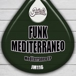 cover: Funk Mediterraneo - Mediterraneo EP