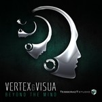 cover: Vertex & Visua - Beyond The Mind