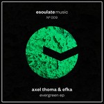 cover: Axel Thoma|Efka - Evergreen