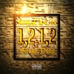 cover: Raekwon|Snoop Dogg - 1,2 1,2 (Explicit)