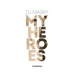 cover: DJ Marky - My Heroes