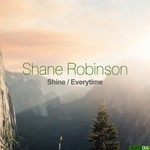 cover: Shane Robinson - Shine / Everytime