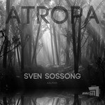 cover: Sven Sossong - Atropa