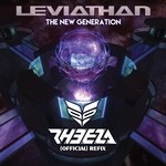 cover: Leviathan - The New Generation (Rheeza Refix)