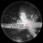 cover: Adam Peak|Altered Perception - Bleak/Axe Edge