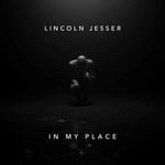 cover: Lincoln Jesser - In My Place