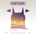 cover: Iamyank - Lost Sounds