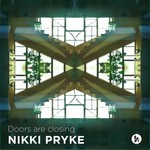 cover: Nikki Pryke - Doors Are Closing