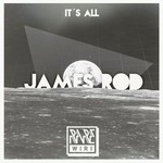 cover: James Rod - Its All