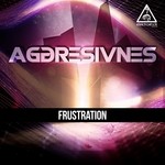 cover: Aggresivnes - Frustration