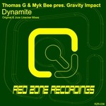 cover: Myk Bee Pres Gravity Impact|Thomas G - Dynamite