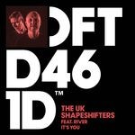 cover: The UK Shapeshifters - It's You (feat. River)