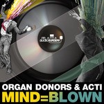 cover: Acti|Organ Donors - MIND=BLOWN