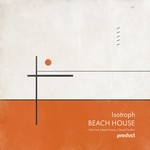 cover: Isotroph - Beach House EP