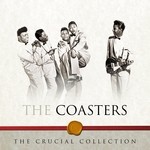 cover: The Coasters - The Crucial Collection