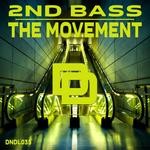 cover: 2nd Bass - The Movement