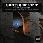 cover: Black Orchestra|Deep Elementz|Hanssen, Carl|Peter Dunbar - Pioneers Of The Deep EP