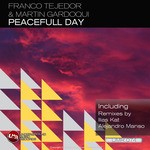 cover: Martin Gardoqui|Tejedor, Franco - Peacefull Day