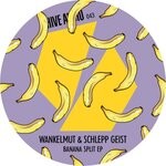 cover: Wankelmut|Schlepp Geist - Banana Split EP