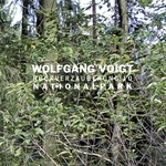 cover: Wolfgang Voigt - Ruckverzauberung 10/Nationalpark