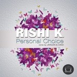 cover: Rishi K - Personal Choice