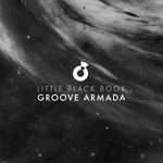 cover: Groove Armada - Little Black Book