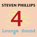 cover: Steven Phillips - Lounge Sound 4