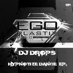 cover: Dj Drops - Hypnotize Dance EP