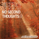 cover: Beepo - No Second Thoughts EP