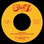 cover: The Georgia Soul Twisters - Look Out (I'm Gonna Blow Your Mind)