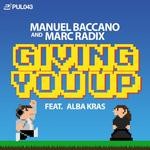 cover: Alba Kras|Baccano, Manuel|Marc Radix - Giving You Up