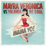 cover: Mayra VerÃƒÂ³nica - Mama Yo!