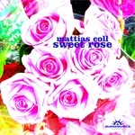 cover: Mattia Coll - Sweet Rose