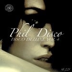 cover: Phil Disco - Disco Deluxe Vol 4