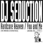 cover: Dj Seduction - Hardcore Heaven