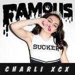 cover: Charli Xcx - Famous