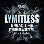 cover: Lymitless - Break Time/Life Session