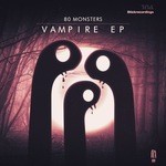 cover: 80 Monsters - Vampire EP