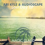 cover: Ari Kyle|Audioscape - Last Day EP