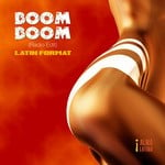 cover: Latin Format - Boom Boom (Radio Edit)